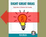 Eight Great Ideas