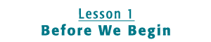 Lesson One